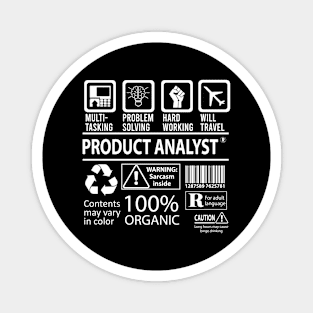 Product Analyst T Shirt - MultiTasking Certified Job Gift Item Tee Magnet